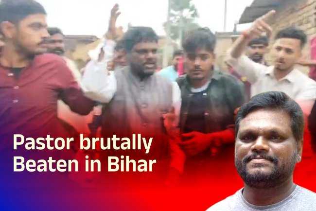 Pastor brutally beaten in Bihar