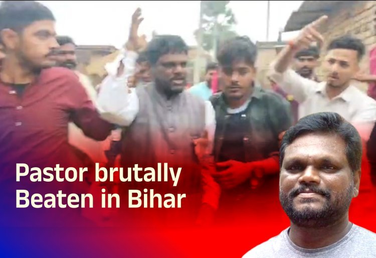 Pastor brutally beaten in Bihar